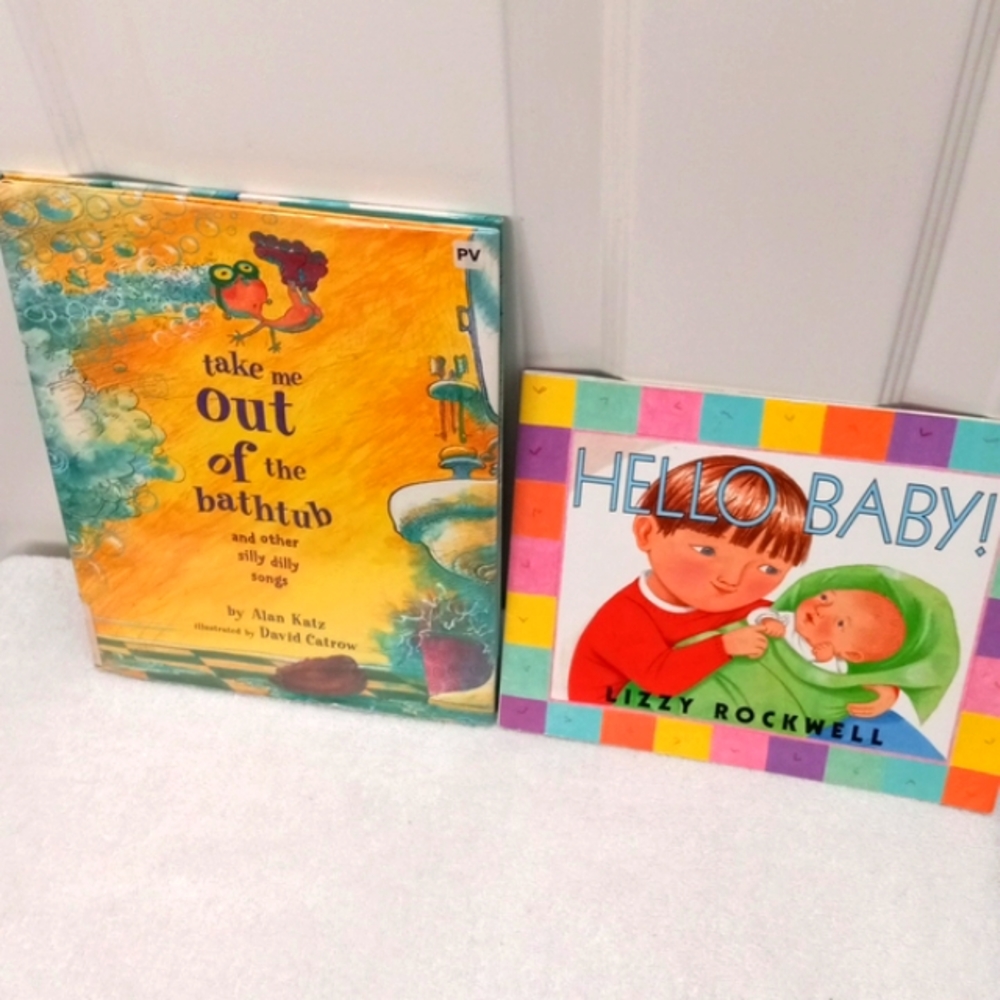 2 Children's Books: Take Me Out of the Bathtub & Hello Baby